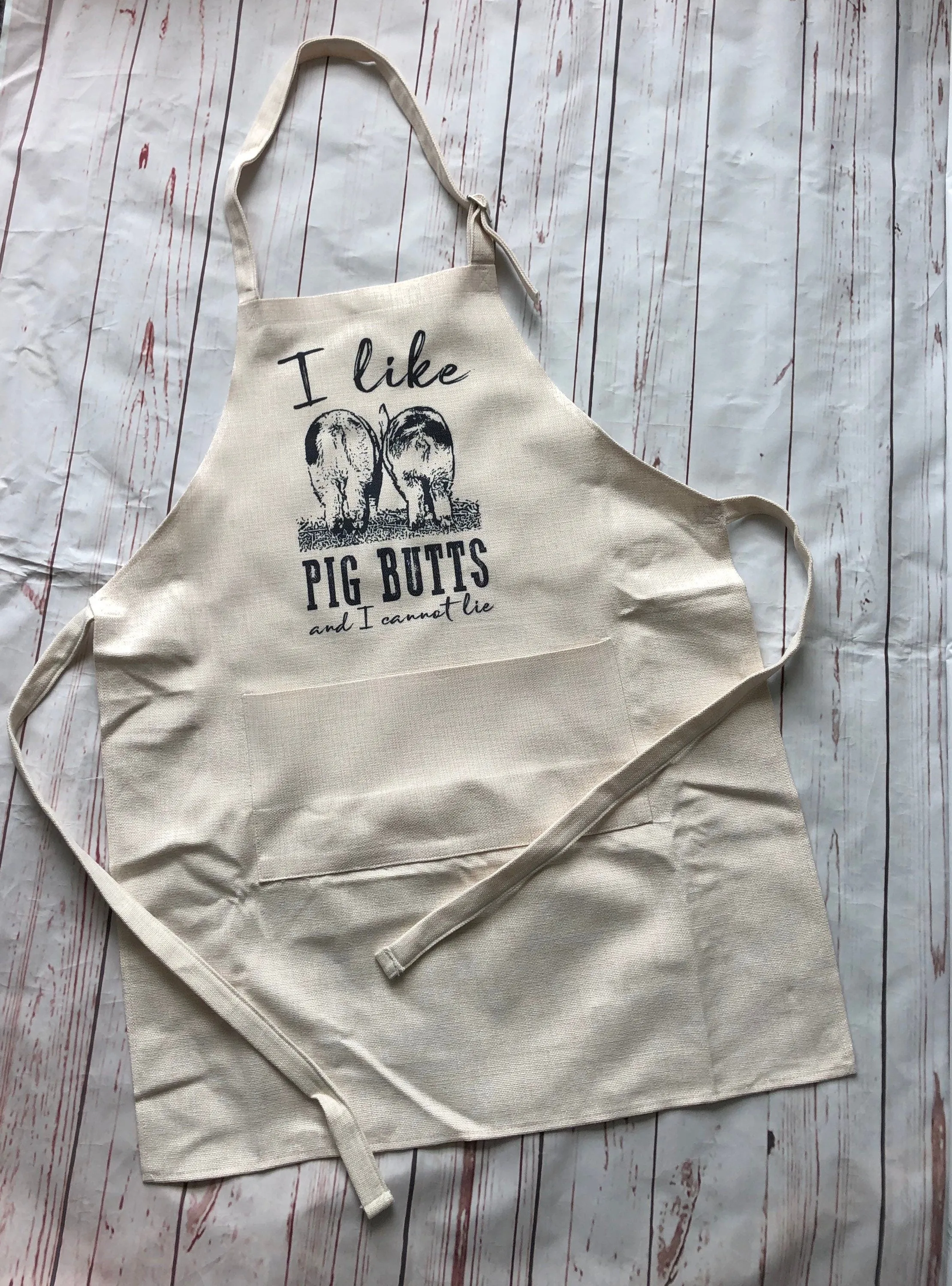 I Like Pig Butts Apron