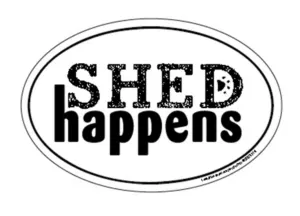 Shed Happens Car Magnets